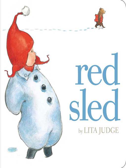 Title details for Red Sled by Lita Judge - Available